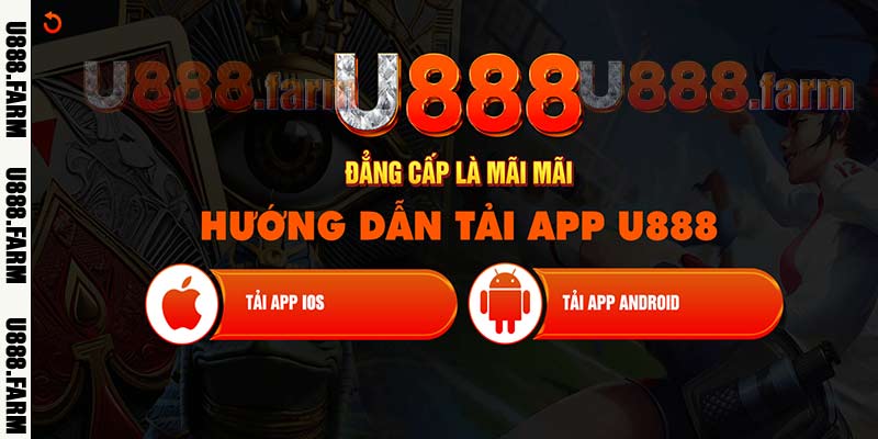Hướng dẫn tải app U888 thành công 100%